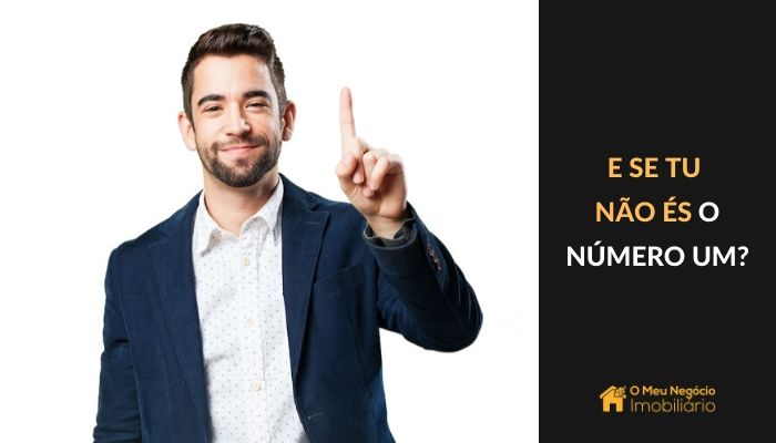 E se tu NÃO ÉS o número UM?