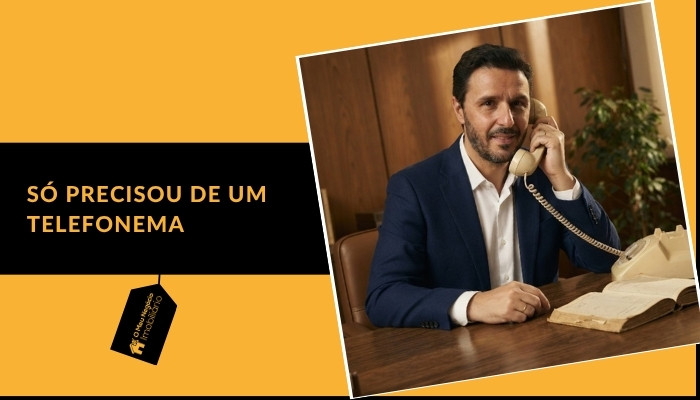 Só precisou de um telefonema